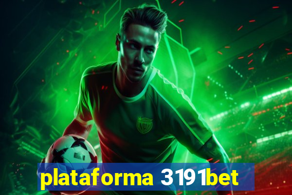 plataforma 3191bet